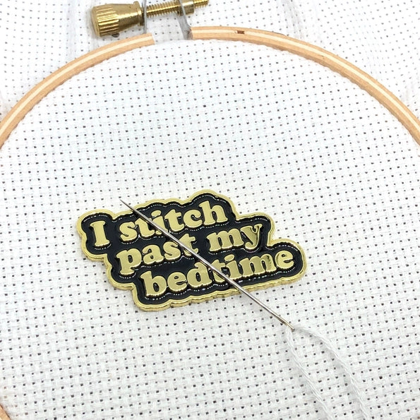 Snarky Crafter Needle Minder - I Stitch Past My Bedtime