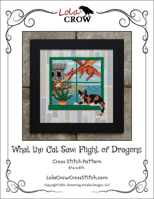 Lola Crow Cross Stitch - What the Cat Saw: Flight of Dragons